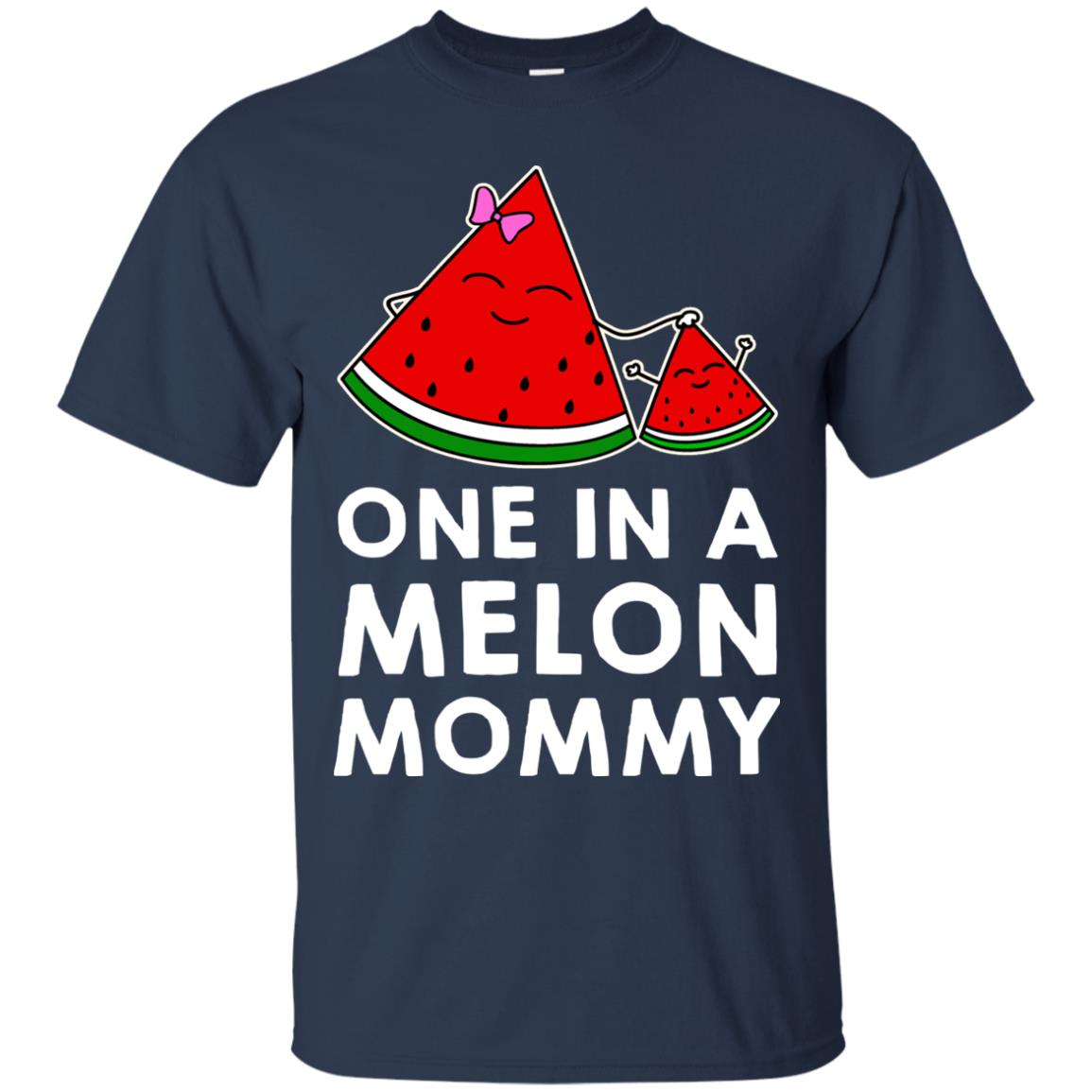 One In A Melon Mommy Funny Summer Melon Fruit Shirt Navy