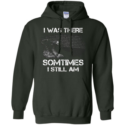 I Was There Sometimes I Still Am Military Shirt Forest Green