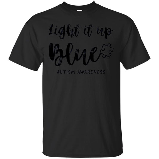 Autism Awareness Shirts Light It Up Blue Black