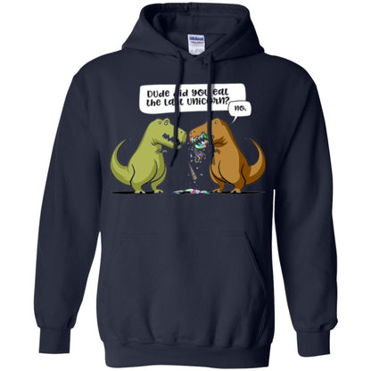 Dinosaur T-shirt Dude Did You Eat The Last Unicorn Navy