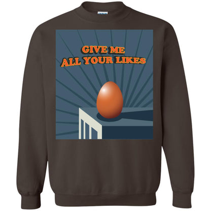 Give Me All Your Likes Egg Shirt Dark Chocolate