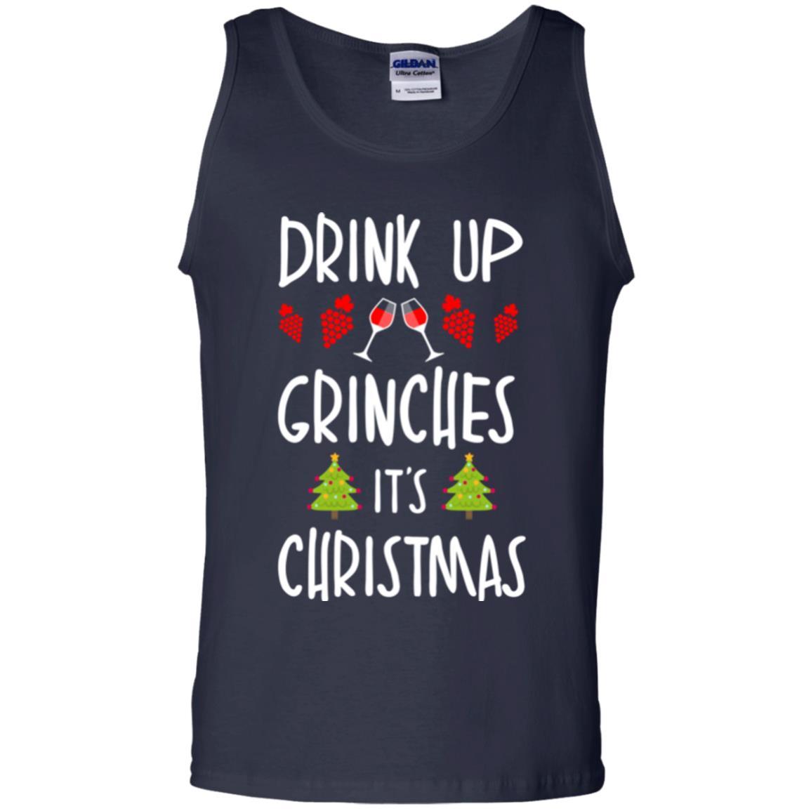 Wine T-shirt Drink Up Grinches It's Christmas Navy