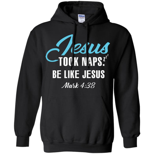 Christian T-shirt Jesus Took Naps Be Like Jesus Black