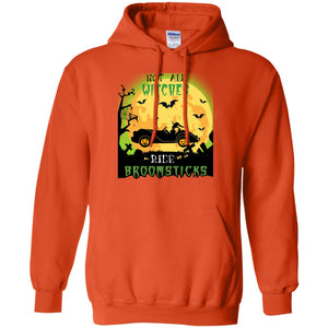 Not All Witches Ride Broomsticks Witches Drive Car Funny Halloween ShirtG185 Gildan Pullover Hoodie 8 oz.
