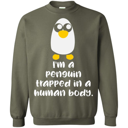 Penguin Lovers T-shirt I_m A Penguin Trapped In A Human Body Military Green