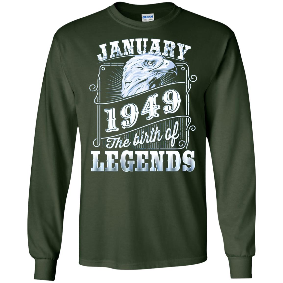 69th Birthday T-shirt January 1949 Birth Of Legend Forest Green