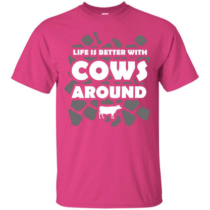 Life Is Better With Cows Around Cows Lover Shirt Heliconia