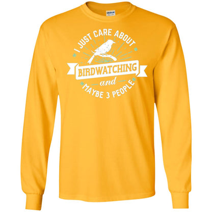 Birdwatching T-shirt I Just Care About Birdwatching Gold