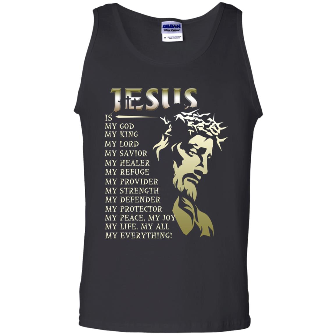 Jesus Is My God My King My Lord My Savior My Healer Shirt Black