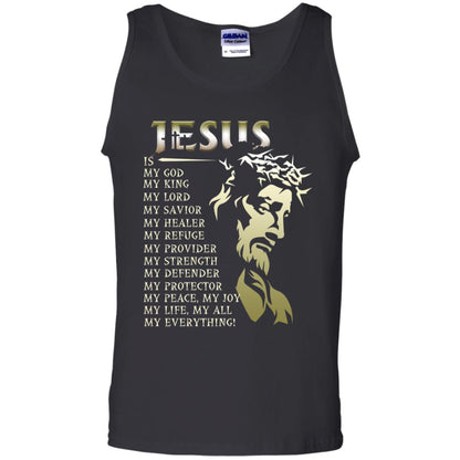 Jesus Is My God My King My Lord My Savior My Healer Shirt Black