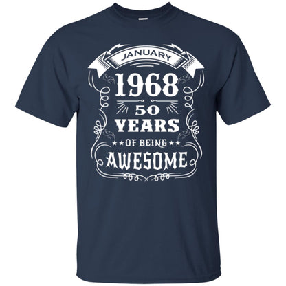 50th Birthday T-shirt Born In January 1968 Navy