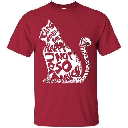 Cat Lover T-shirt Cat Make Me Happy You Not So Much Cardinal