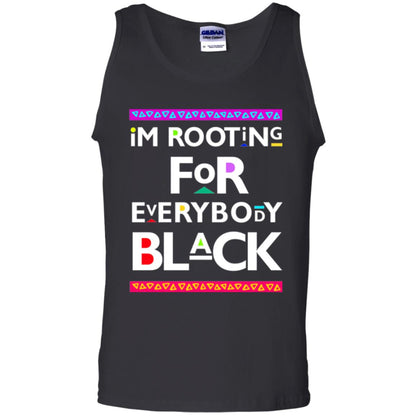 Human Rights T-shirt I_m Rooting For Everybody Black Black