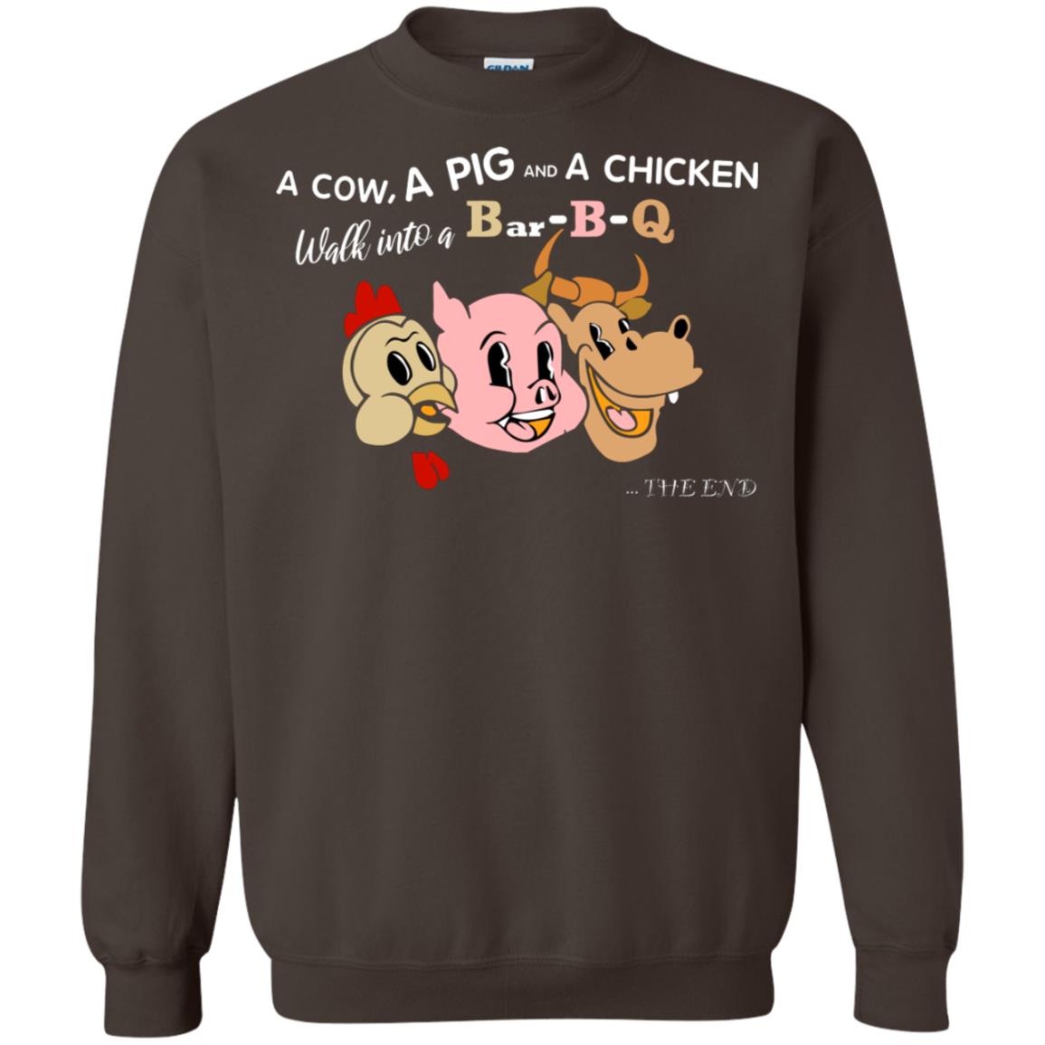 A Cow A Pig And A Chicken Walk Into A Bar-b-q The End Shirt Dark Chocolate