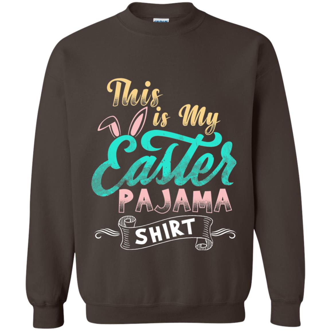 Easter T-shirt This Is Easter Pajama Shirt Dark Chocolate