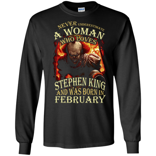 February T-shirt Never Underestimate A Woman Who Loves Stephen King Black
