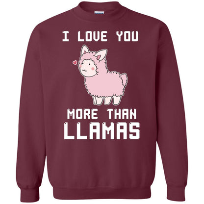I Love You More Than Llamas Valentines Day Shirt Maroon