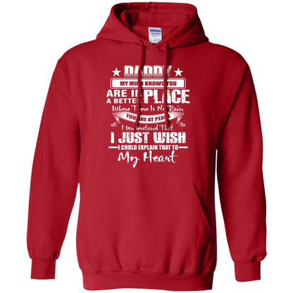 Daddy My Mind Knows You Are In A Better Place Shirt Red