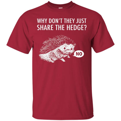 Hedgehogs Shirt Why Don_t They Just Share The Hedge Cardinal
