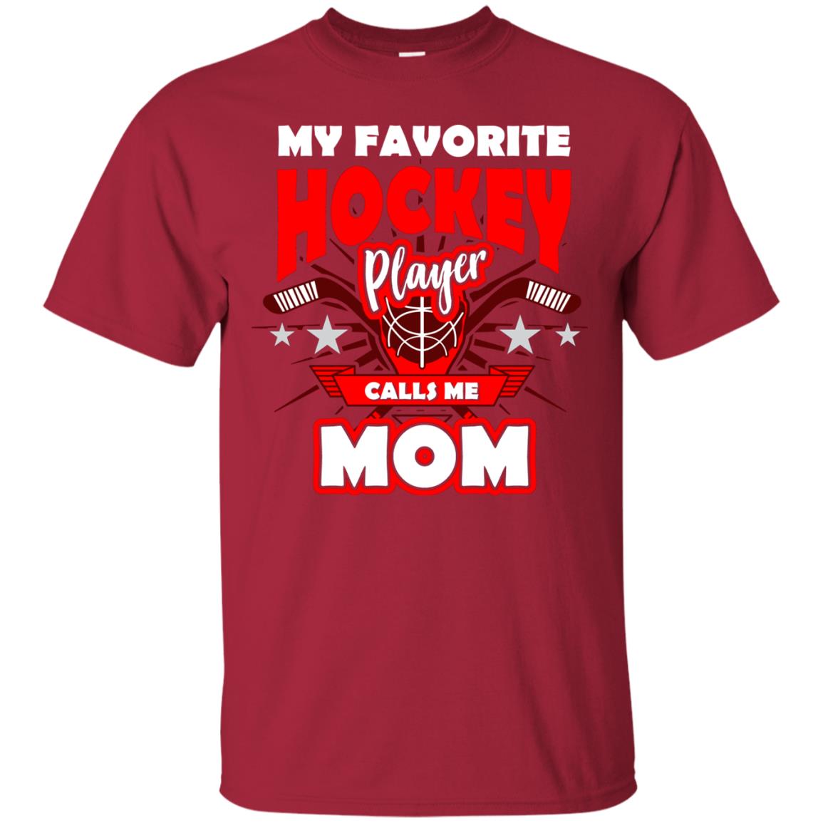 My Favorite Hockey Player Call Me Mom Hockey Mommy Shirt Cardinal