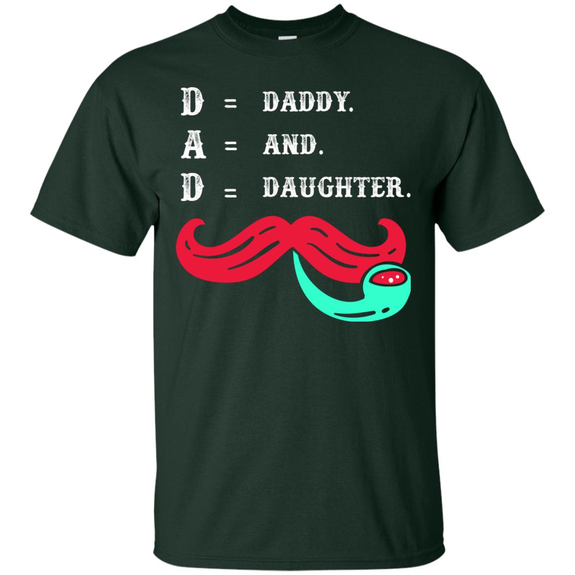 Daddy And Daughter Dad Shirt For Father_s Day Forest