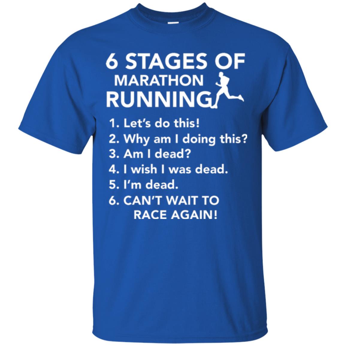 Runner T-shirt 6 Stages Of Marathon Running Royal