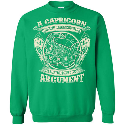 Capricorn Dosent Raise His Voice He Improve His Argument Irish Green