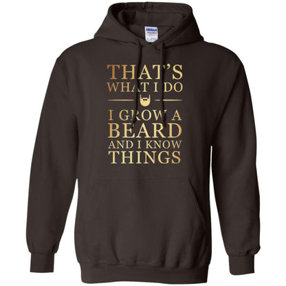 Beard T-shirt That_s What I Do I Grow A Beard And I Know Things Dark Chocolate