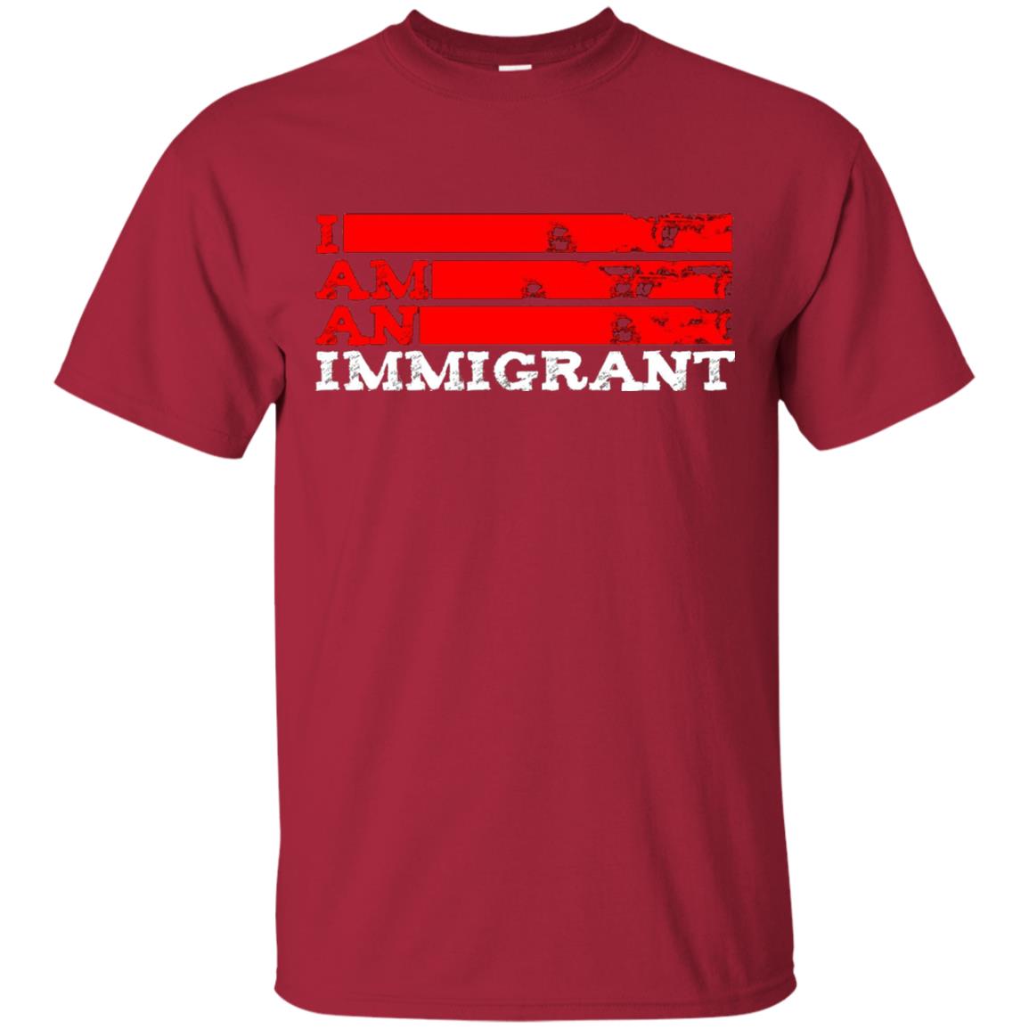Anti Trump T-shirt Political Tee I Am An Immigrant Political Cardinal