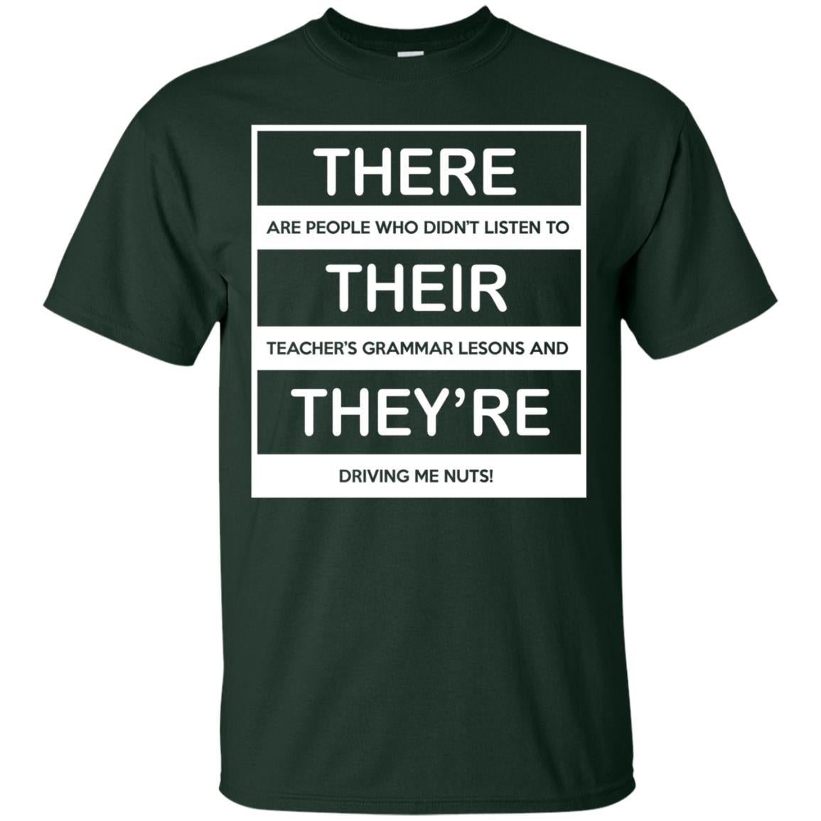 There Are People Who Don_t Listen To Their Teacher Student T-shirt Forest