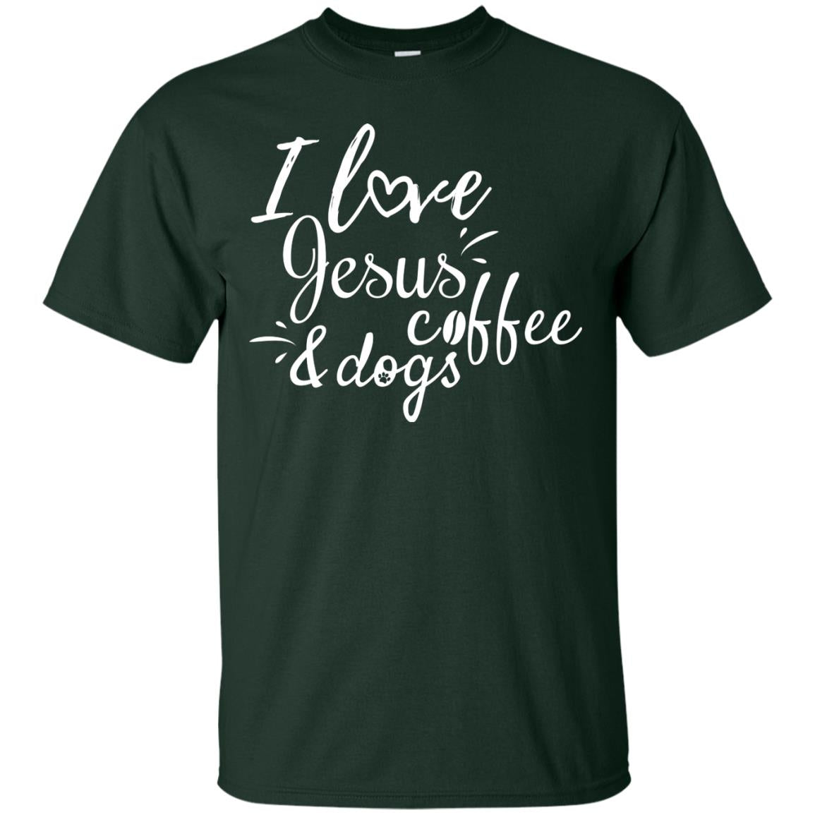 I Love Jesus Coffee And Dogs Christian T-shirt Forest