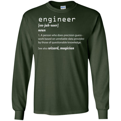 A Person Who Does Precision Guess Work Based On Engineer T-shirt Forest Green