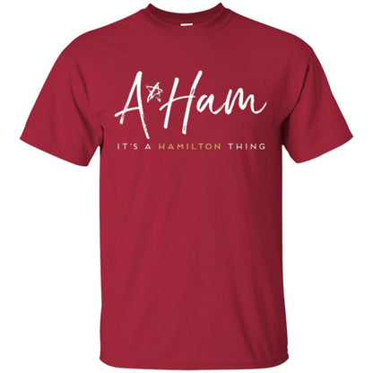 Alexander T-shirt A.ham It's A Hamilton Thing Cardinal