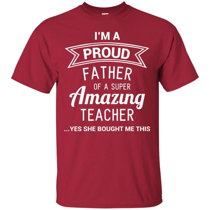 Im A Proud Father Of A Super Amazing Teacher Cardinal