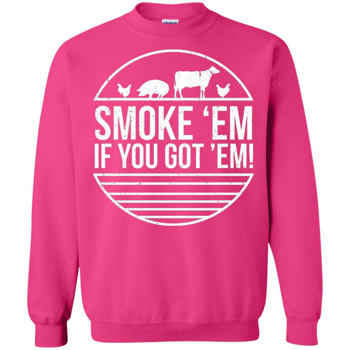 Bbq T-shirt Smoke 'em If You Got 'em Heliconia