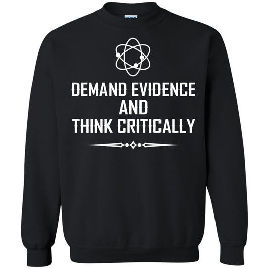 Demand Evidence And Think Critically Shirts Black