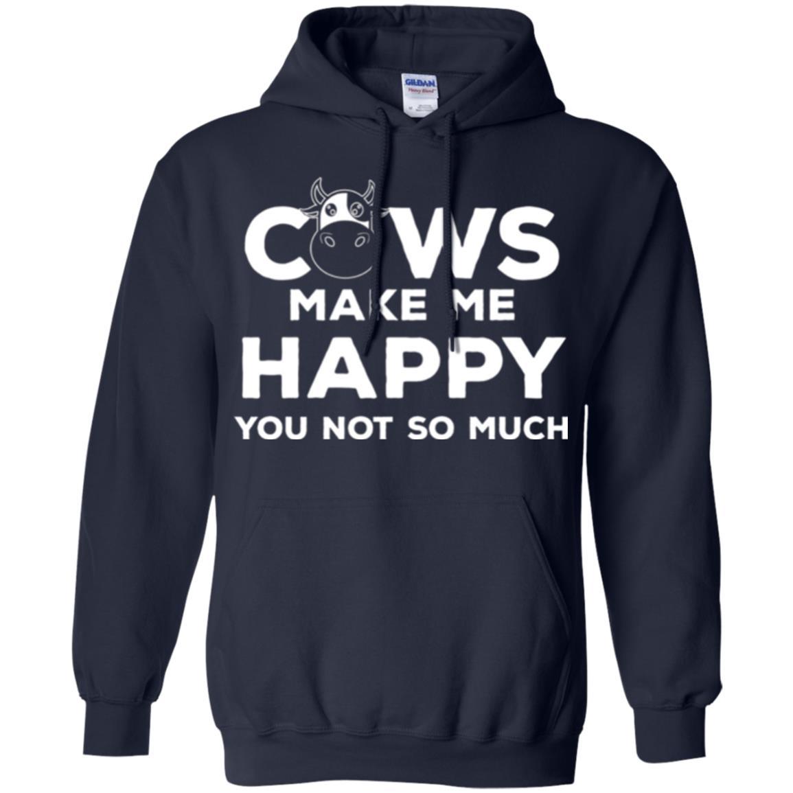 Cows Lover T-shirt Cow Make Me Happy You Not So Much Navy