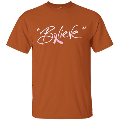 Breast Cancer Awareness Shirt Pink Ribbon Believe Texas Orange