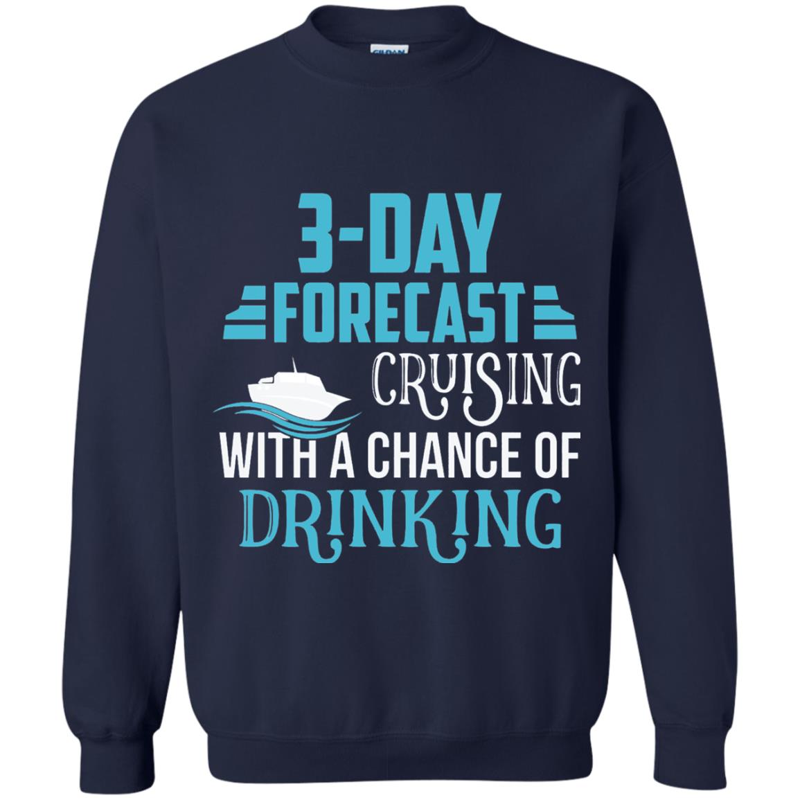 Funny Cruise T-shirt Forecast Cruising With A Chance Navy