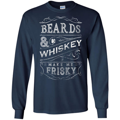 Beards And Whiskey Make Me Frisky Shirt Navy