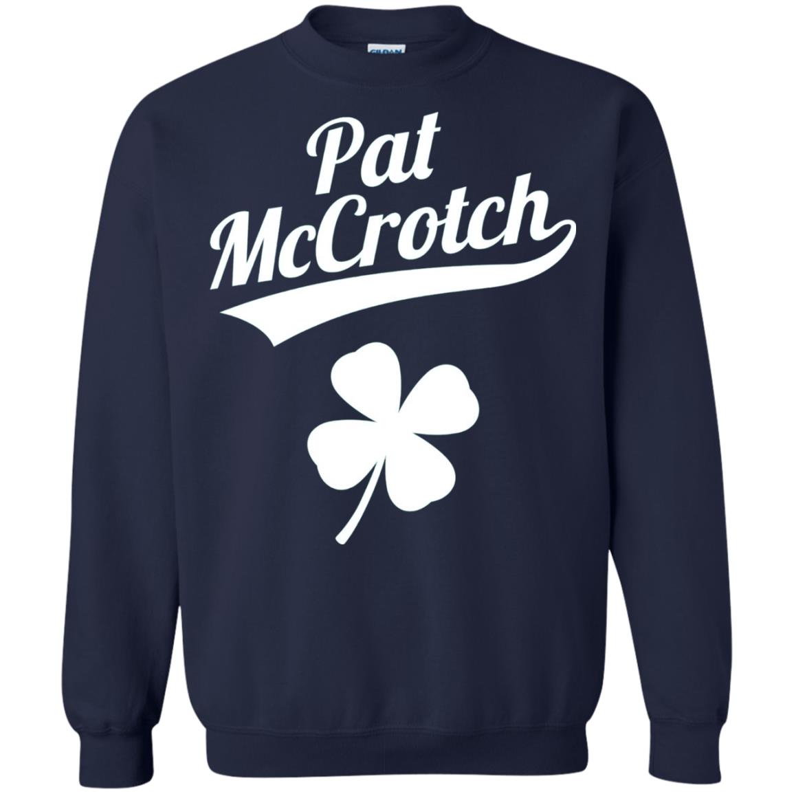 Funny Pat Mccrotch St. Patricks Shamrock T-shirt Navy