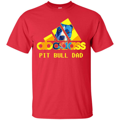 Abadass Pit Bull Dad Daddy Loves Pitbull Shirt Red