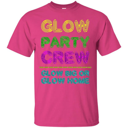 Funny Party T-shirt Glow Party Crew Heliconia
