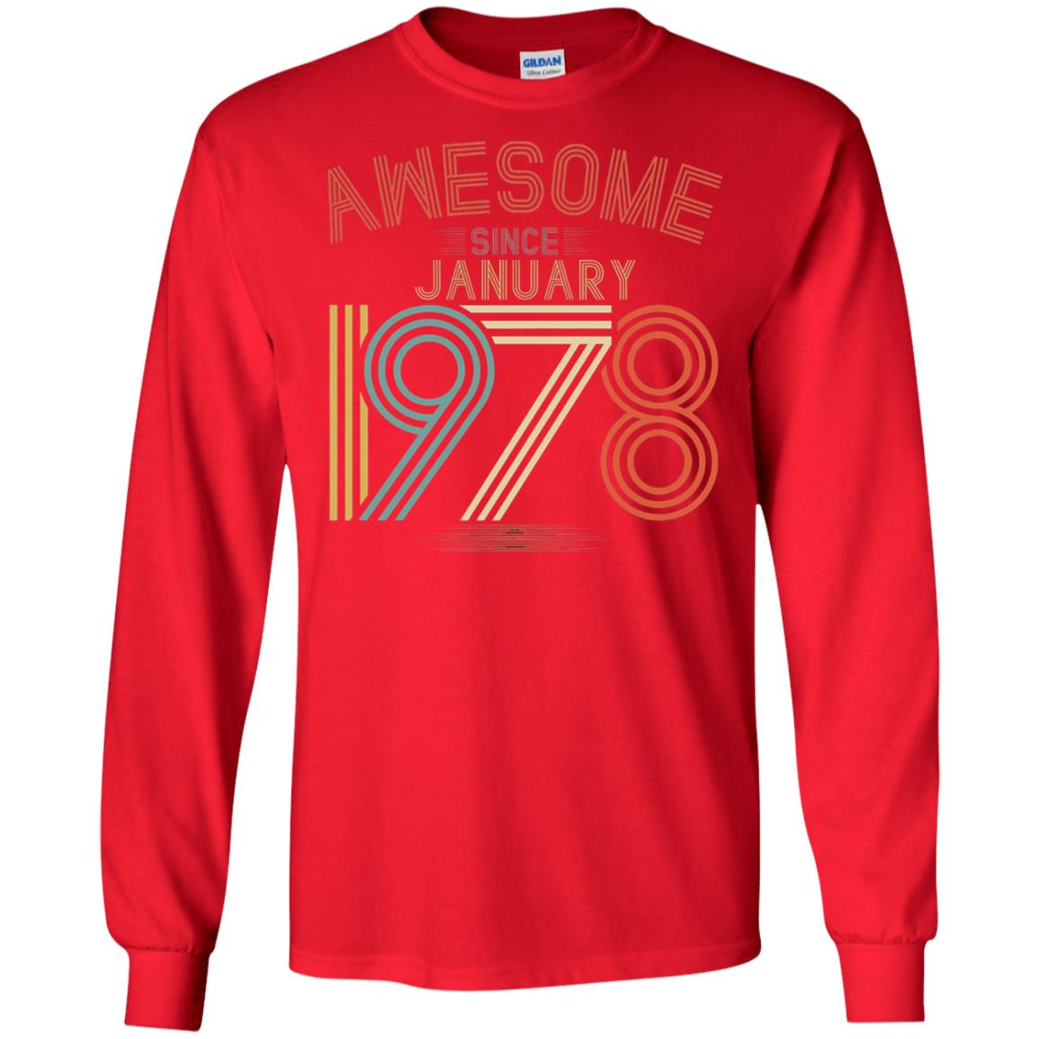 Funny 40th Birthday T-shirt Awesome Since January 1978 Red