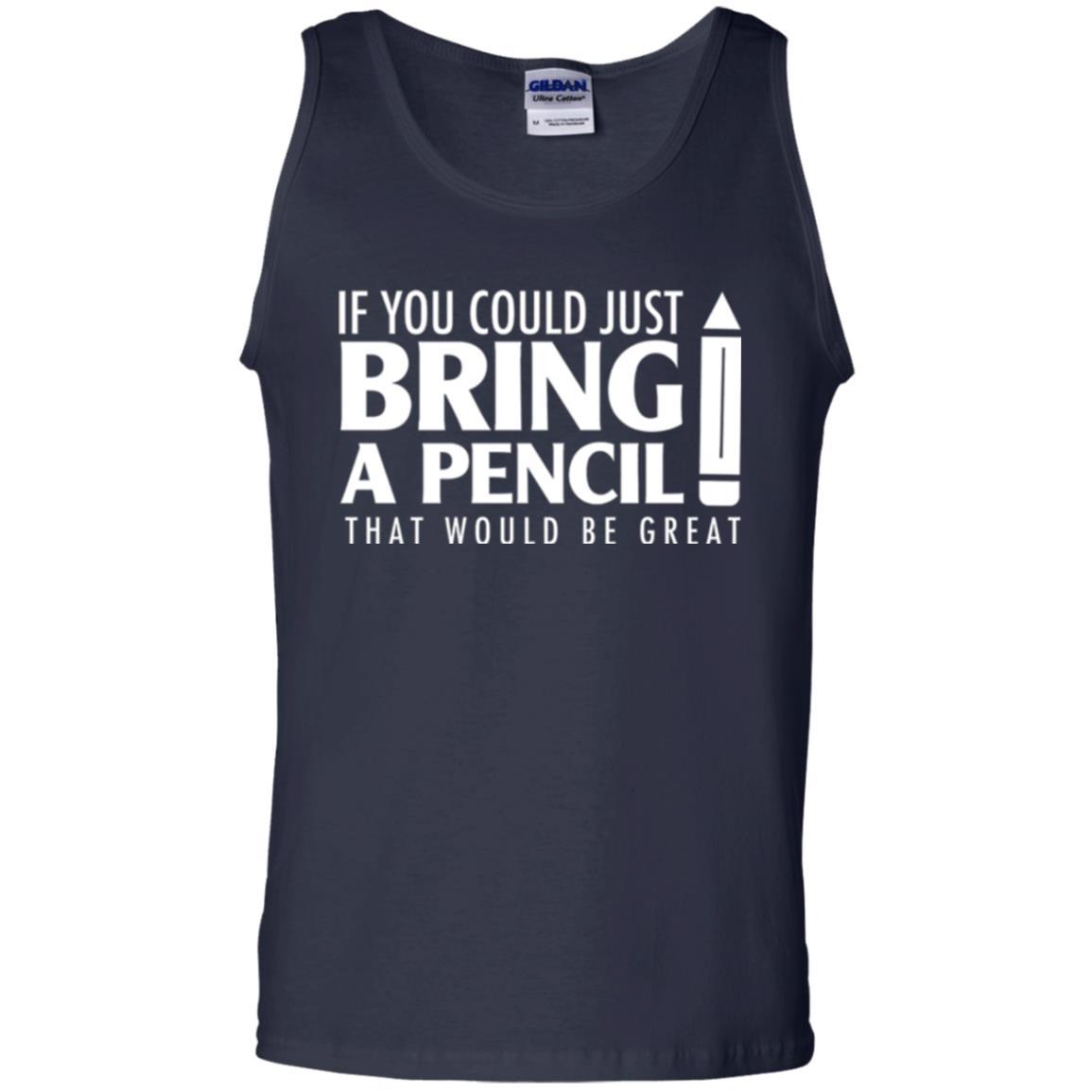 If You Could Just Bring A Pencil T-shirt Navy