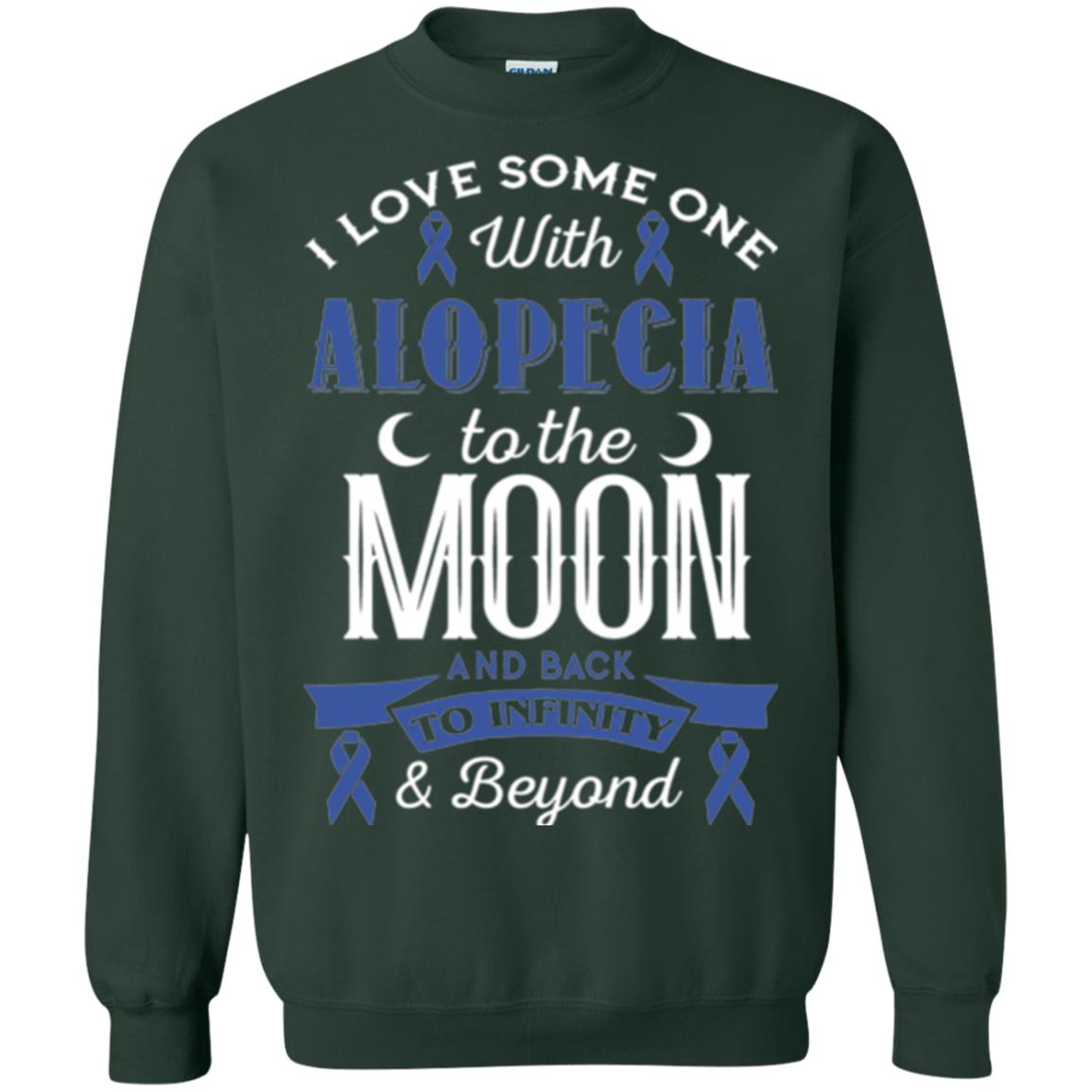 Alopecia Awareness T-shirt Love Someone With Alopecia To The Moon Forest Green