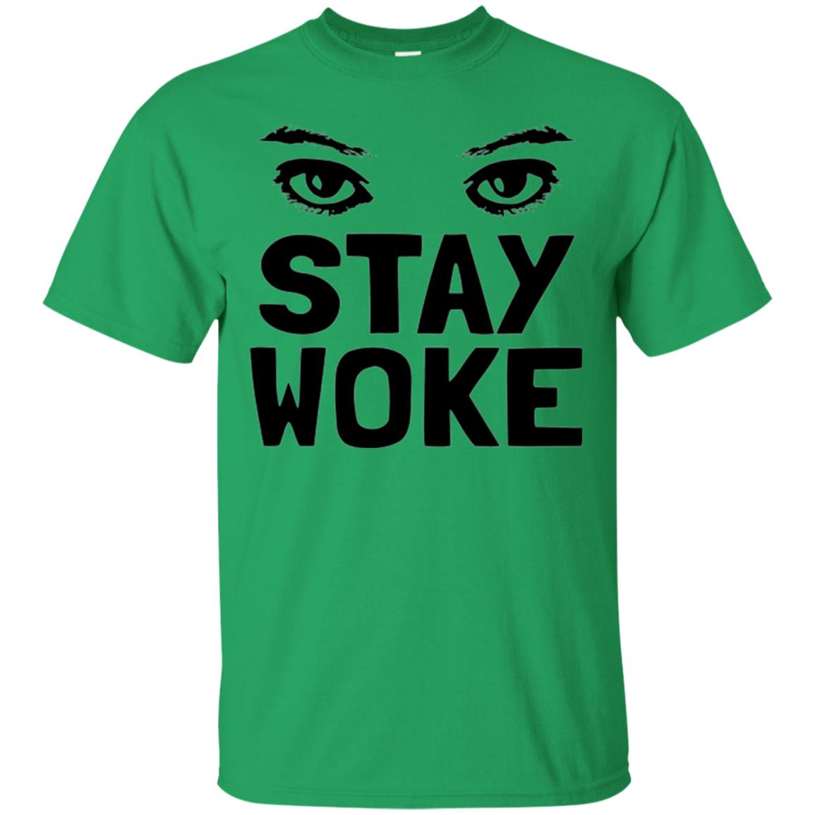 Stay Woke With Eyes T-shirt Women_s Rights Irish Green