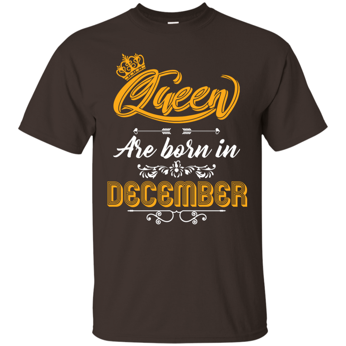 Brithday T-Shirt Queen Are Born In December Dark Chocolate