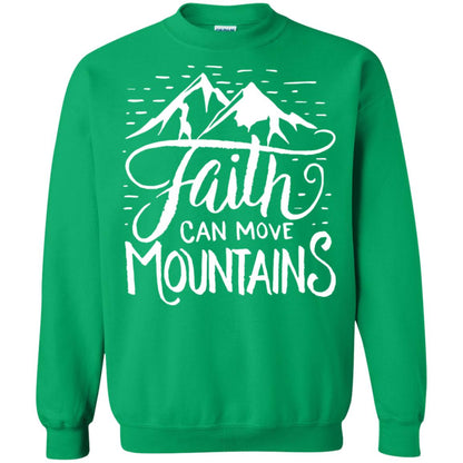 Faith Can Move Mountains Christian Gift Shirt Irish Green