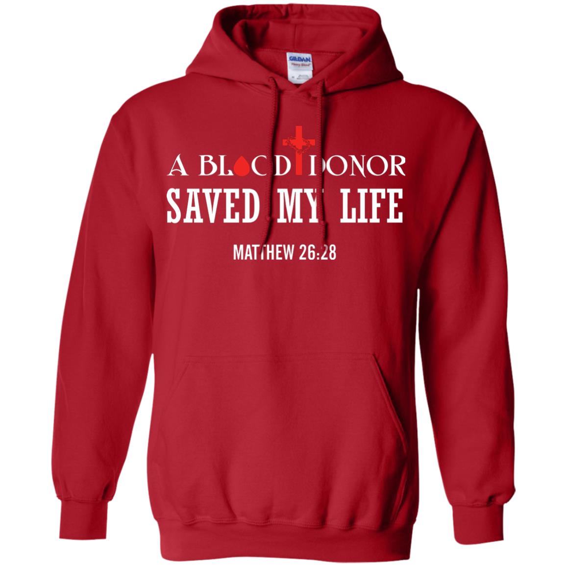 A Blood Donor Saved My Life Matthew 26 28 Christian T-shirt Red